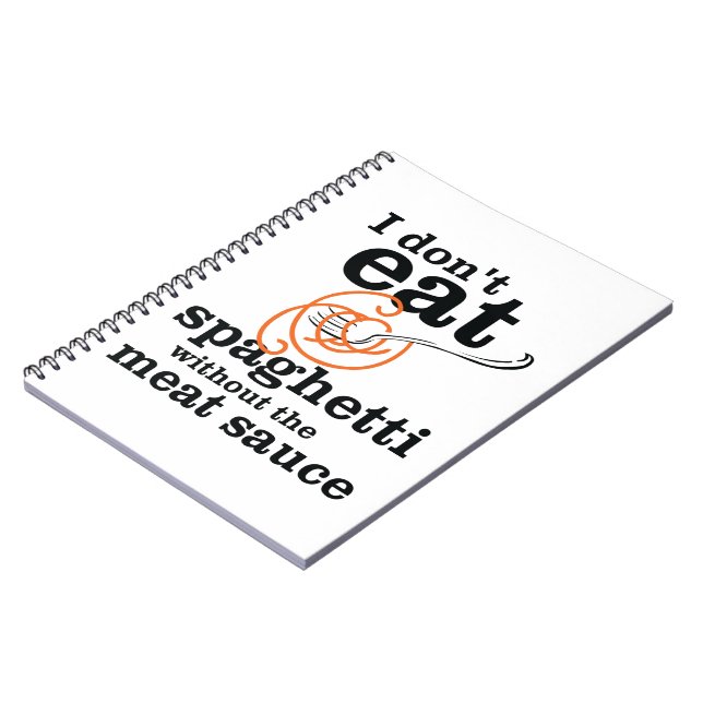 Caderno Espiral Eu não como espaguete sem molho de carne (Left Side)