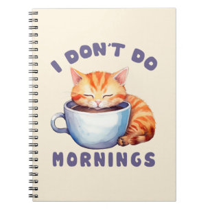 Caderno Espiral Eu não faço manhãs - Gato Laranja Bonito com Café