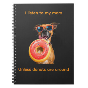 Caderno Espiral Eu Obedeço a Minha Mãe… A Menos que Donuts Estejam