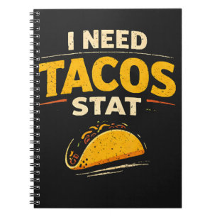 Caderno Espiral Eu Preciso de Tacos Já