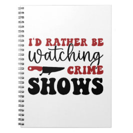 Caderno Espiral Eu preferencialmente assistindo programas de crime