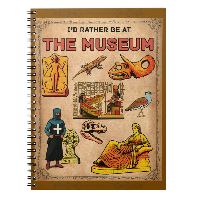 Caderno Espiral Eu Preferiria Estar no Museu (Frente)
