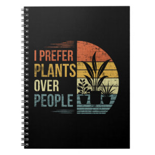 Caderno Espiral Eu Prefiro Plantas a Pessoas Amante de Plantas Ret