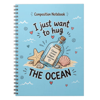 Caderno Espiral Eu Quero Apenas Abraçar Mensagem do Oceano numa Ga
