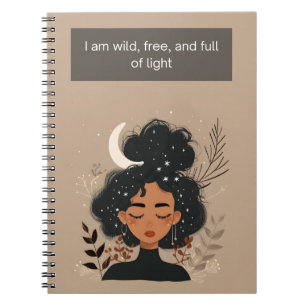 Caderno Espiral Eu sou selvagem, livre e Cheio de luz