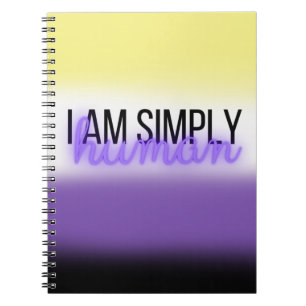 Caderno Espiral Eu sou simples humano   Não Binário   Notário L