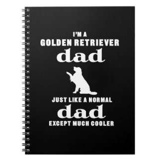 Caderno Espiral Eu sou um pai do golden retriever exceto muito