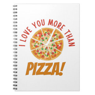Caderno Espiral Eu Te Amo Mais Do Que Pizza
