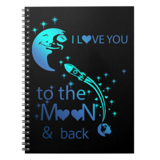Caderno Espiral Eu te amo na lua e de volta -