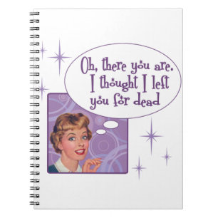 Caderno Espiral Eu te deixei para morto