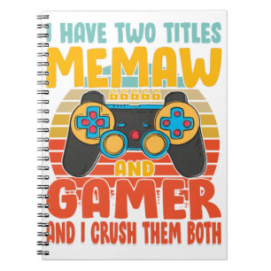 Caderno Espiral Eu Tenho Dois Títulos De Memaw E Gamer, Jogos Eng