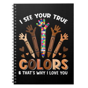 Caderno Espiral Eu vejo suas verdadeiras cores é por isso que eu t