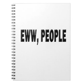 Caderno Espiral Eww-Pessoas (Interjeição)
