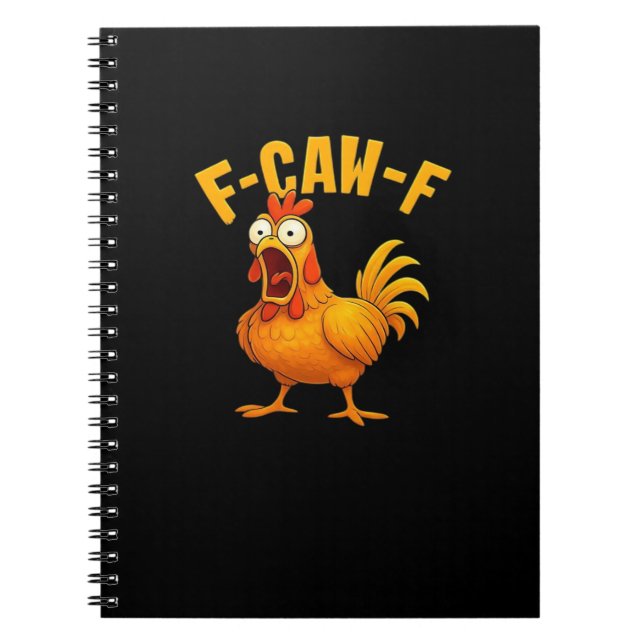 Caderno Espiral F-Caw-F-Chicken Essential Funny Quote (Frente)