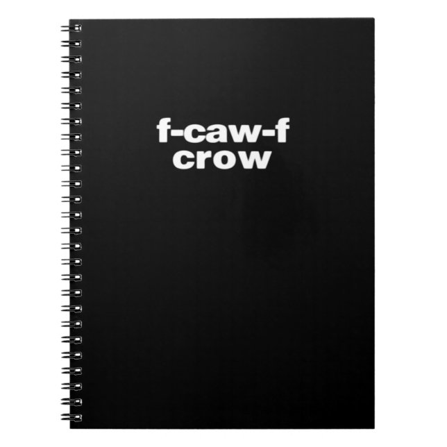 Caderno Espiral F-Caw-F Crow Funny Crow Retro Classic (Frente)