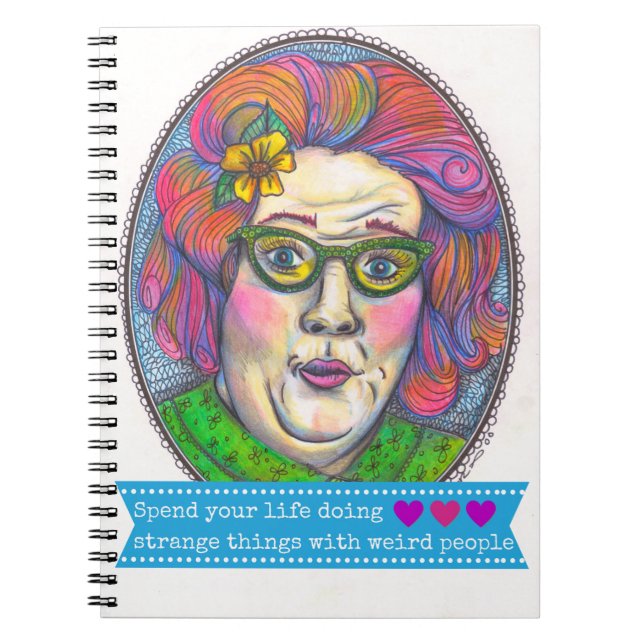 Caderno Espiral Faça coisas estranhas com pessoas estranhas (Frente)