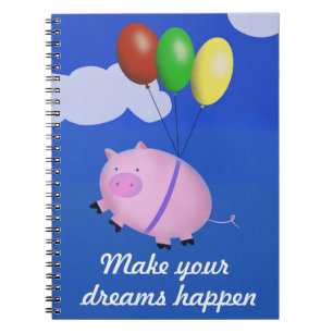 Caderno Espiral Faça sonhos Acontecerem Porcos Podem Voar Engraç