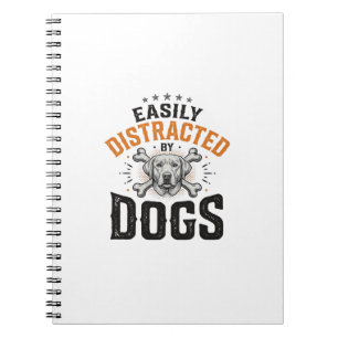 Caderno Espiral Facilmente Distraído Por Cães Design De Amante De