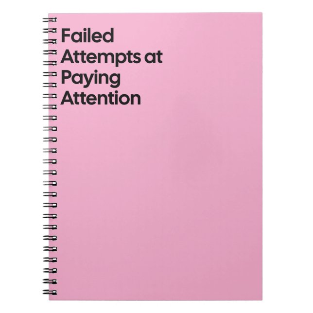 Caderno Espiral Failed Paying Attention Notebook (Frente)