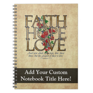 Caderno Espiral Faith Hope ama Bíblia cristã Verdadeira