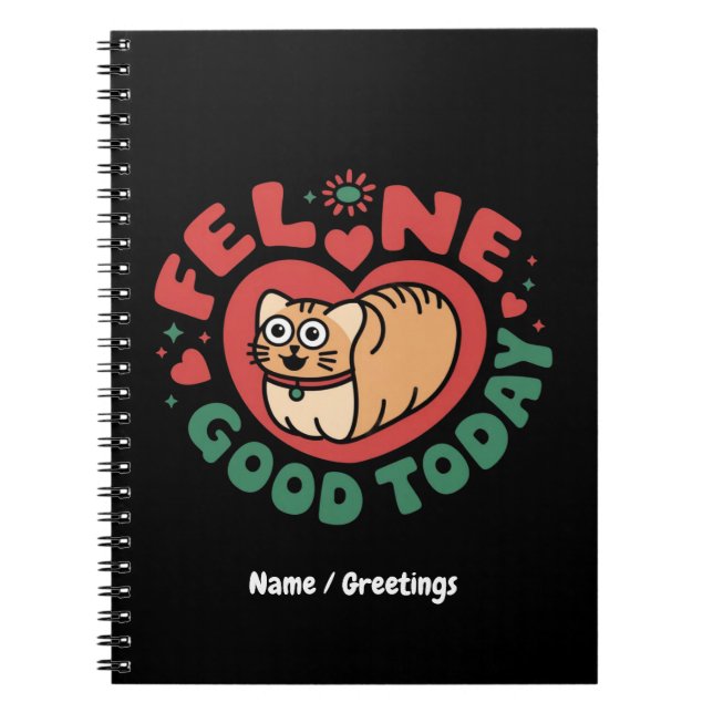 Caderno Espiral Feline Good Today Whimsic Cat Design (Frente)