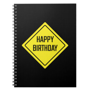 Caderno Espiral Feliz aniversário Sinal rodoviário Notebook es