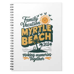 Caderno Espiral Férias em Família Myrtle Beach 2024 Criando Memóri
