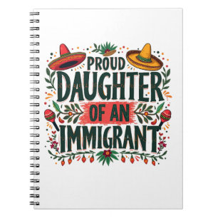 Caderno Espiral Filha orgulhosa de um imigrante mexicano
