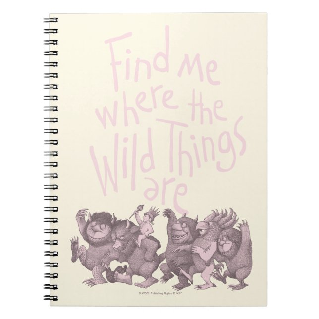 Caderno Espiral Find Me Where the Wild Things Are (Frente)