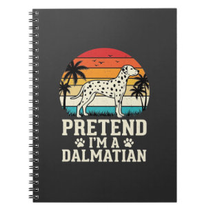 Caderno Espiral Fingir Que Sou Um Cão Dalmatiano Retro