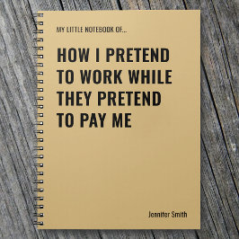 Caderno Espiral Fingir Trabalhar no Escritório de Cotação Engraçad