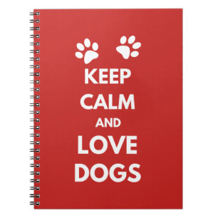 Caderno Espiral Fique calmo e ame cachorros