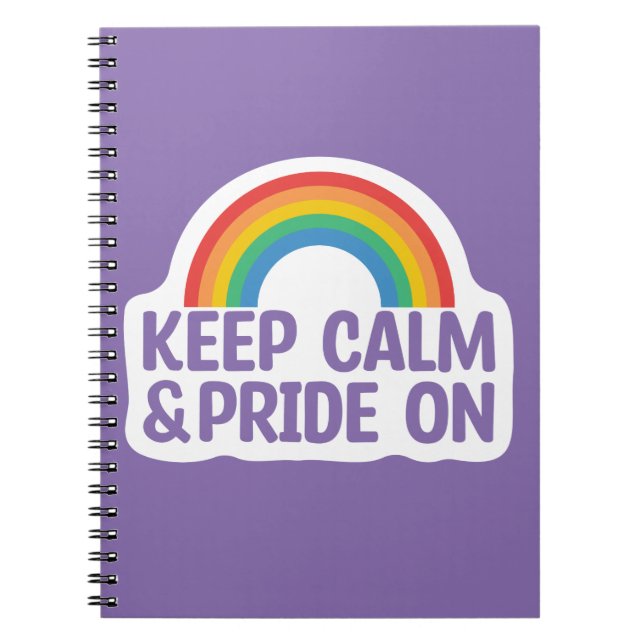 Caderno Espiral Fique Calmo E Orgulho | Orgulho gay Mês (Frente)