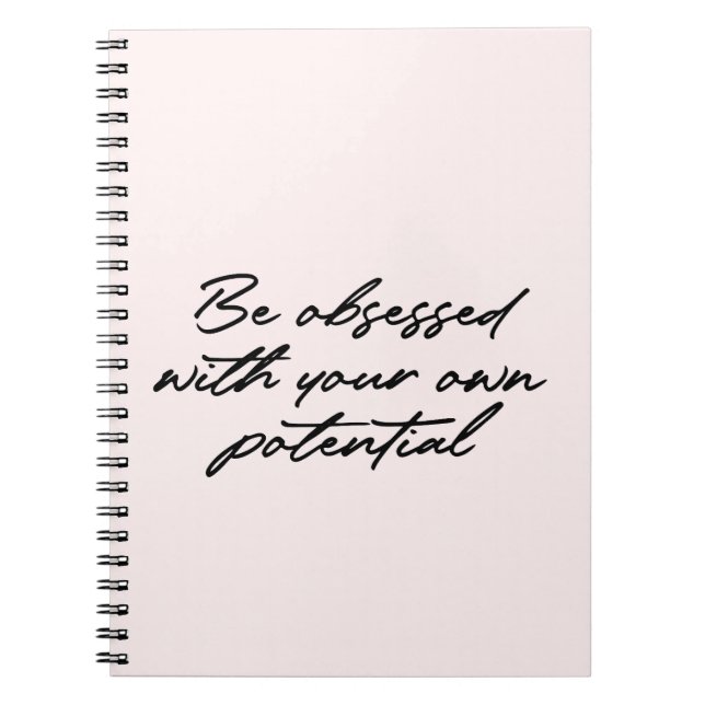Caderno Espiral Fique obcecado com sua própria citação de potencia (Frente)