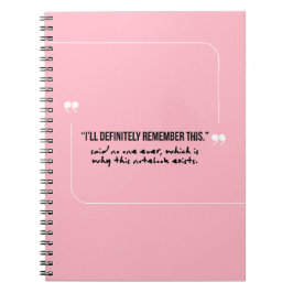 Caderno Espiral Forgetful People  "I will remember" Pink Notebook