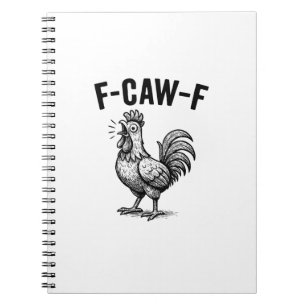 Caderno Espiral Frango Engraçado F-Caw-F Gráfico Sarcástico Pássar