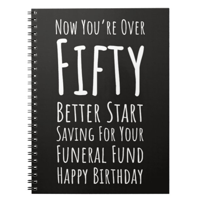 Caderno Espiral Funny 50th Birthday Gifts Fifty 50 And Fabulous (Frente)