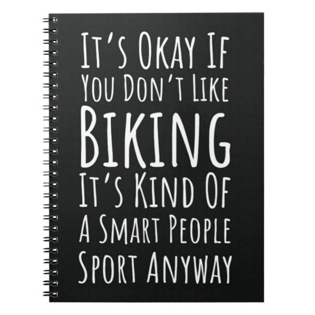 Caderno Espiral Funny Biking Gifts Cycling Bike Humor Biker Quote (Frente)