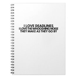 Caderno Espiral Funny Deadlines Whooshing Noise Quote Minimalist 
