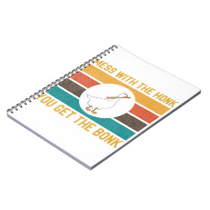 Caderno Espiral Funny Goose Mess With The Honk You Get The Bonk