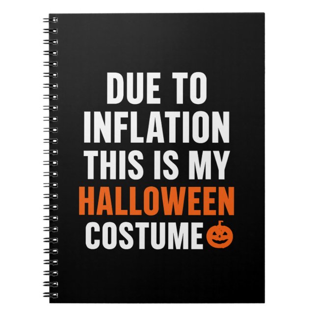 Caderno Espiral Funny Halloween Notebook – Due to Inflation (Frente)