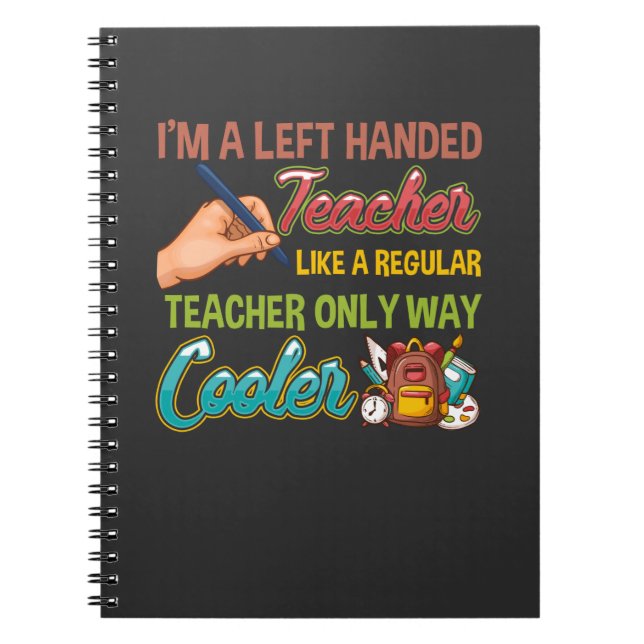 Caderno Espiral Funny Left Handed Cool Educators School Teacher (Frente)