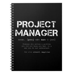 Caderno Espiral Funny Project Manager Dictionary Definition