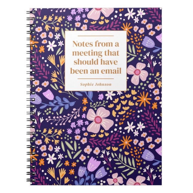 Caderno Espiral Funny Quote Office Meeting Floral Personalized (Frente)