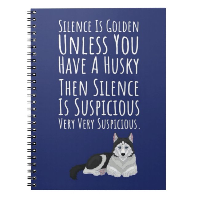 Caderno Espiral Funny Siberian Husky Gifts Dog Quote Parent (Frente)