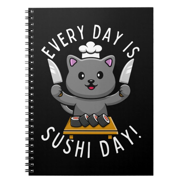 Caderno Espiral Gato de Chef Engraçado Todo Dia é Sushi (Frente)