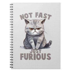 Caderno Espiral Gato Engraçado - Não Rápido, Apenas Furioso