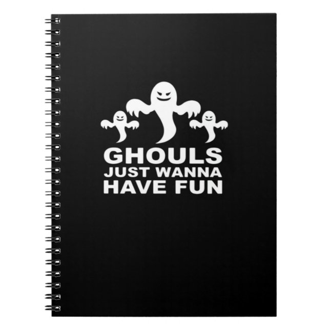 Caderno Espiral Ghouls Só Quer Divertir-Se No Halloween Engraçado (Frente)