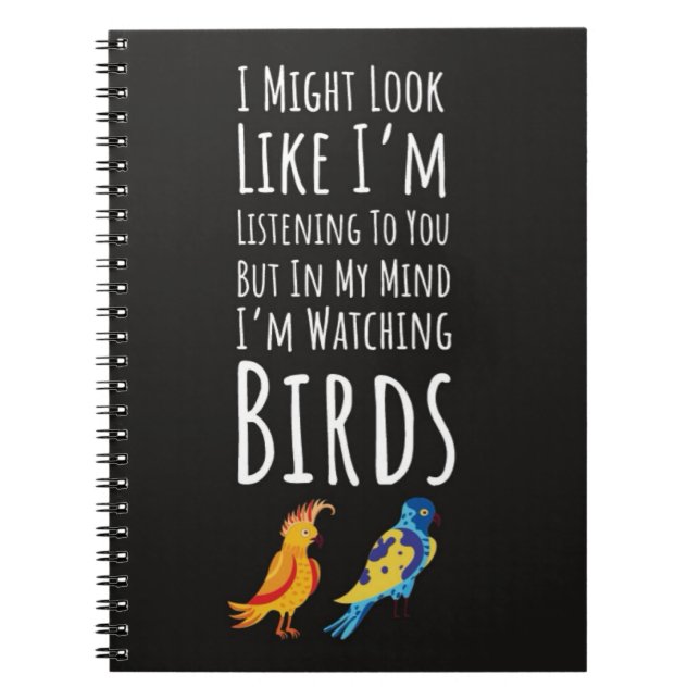 Caderno Espiral Gifts For Bird Enthusiasts Birdwatching Quotes (Frente)