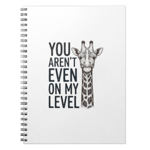 Caderno Espiral Girafa Engraçada Você Nem Está no Meu Nível Camise